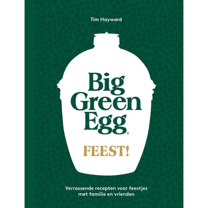 Big Green Egg Feest! 3 Big Green Egg Feest!